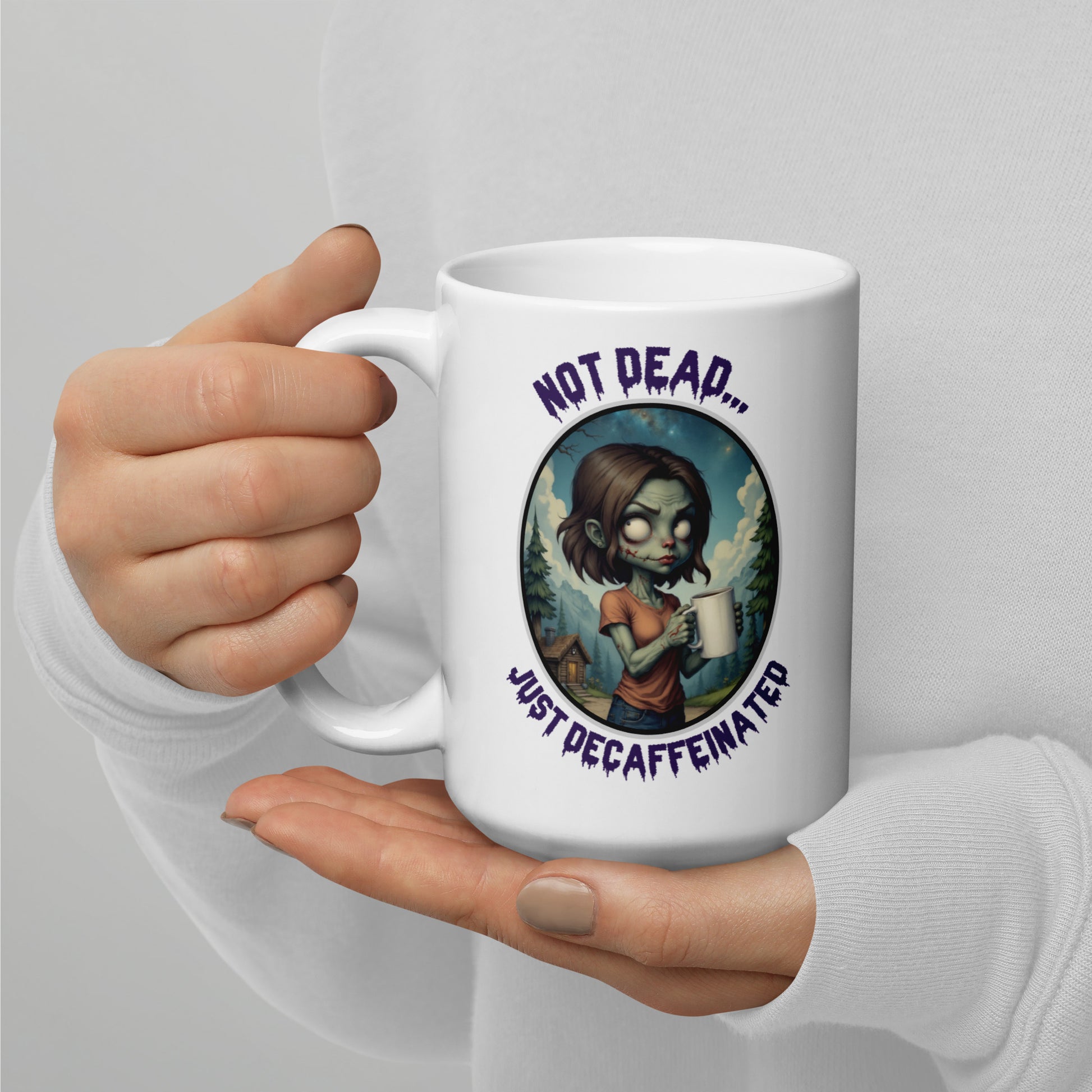 Not Dead... Just Decaffeinated - White glossy mug